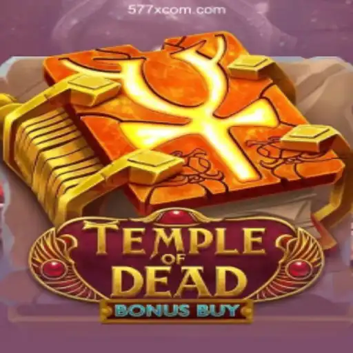 Discover the Thrills of TempleofDeadBonusBuy at 577X Brasil